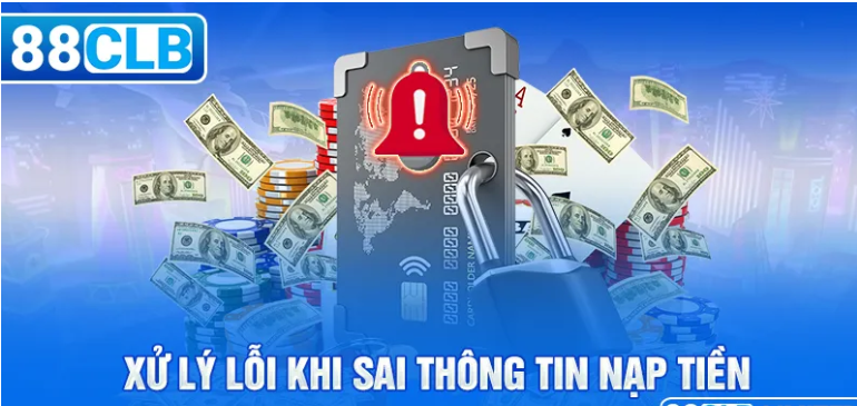 Lưu Ý Quan Trọng Khi Nạp Rút Tiền Tại 88CLB